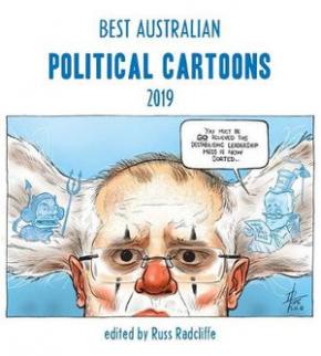 Best Australian Political Cartoons 2019 Best Australian Political Cartoons 2019