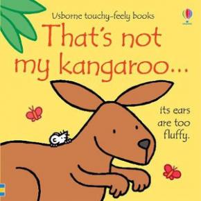 That's Not My Kangaroo That's Not My Kangaroo