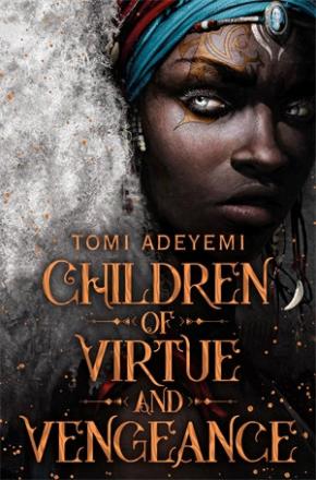Children of Virtue and Vengeance Children of Virtue and Vengeance