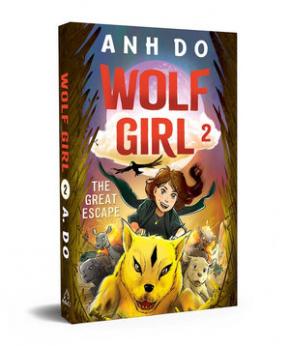 The Great Escape: Wolf Girl, Book 2 The Great Escape: Wolf Girl, Book 2