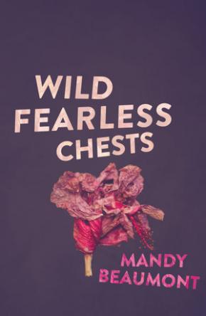 Wild, Fearless Chests