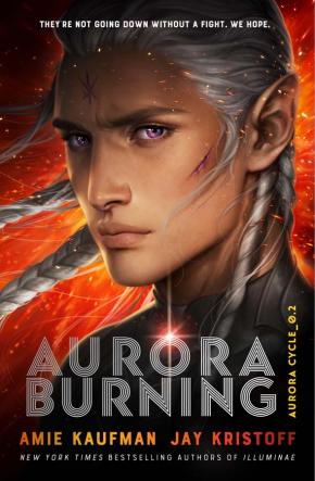 Aurora Burning: The Aurora Cycle 2