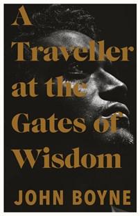 A Traveller at the Gates of Wisdom