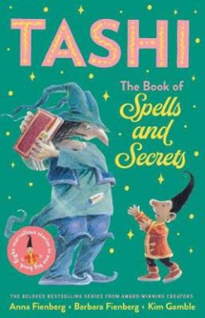 Book of Spells and Secrets: Tashi Collection 4