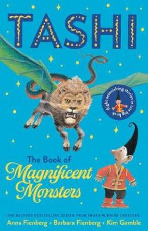 Book of Magnificent Monsters: Tashi Collection 2