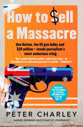 How to Sell a Massacre How to Sell a Massacre