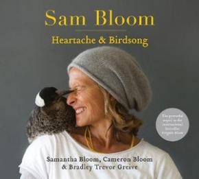 Sam Bloom: Heartache & Birdsong