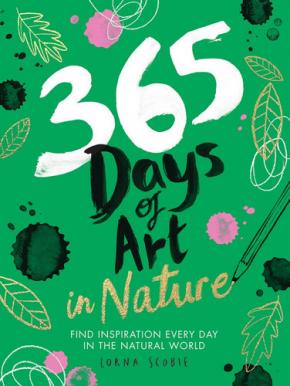 365 Days of Art in Nature 365 Days of Art in Nature