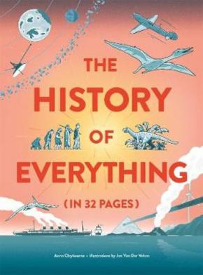 The History of Everything in 32 Pages