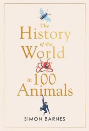 The History of the World in 100 Animals