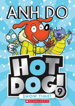 Snow Time!: Hotdog, Book 9