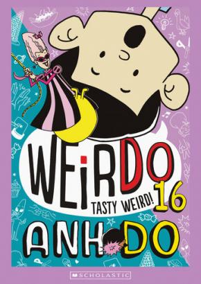 Tasty Weird!: WeirDo, Book 16