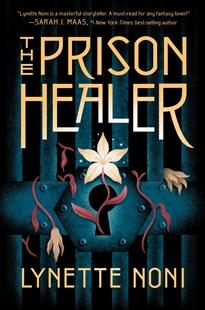 The Prison Healer