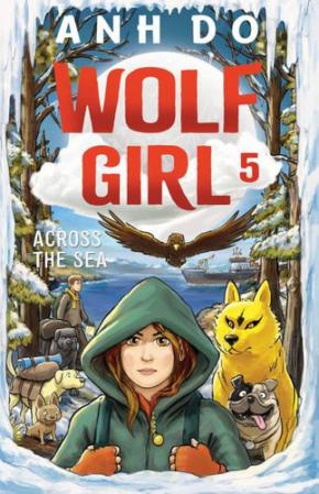 Across the Sea: Wolf Girl, Book 5