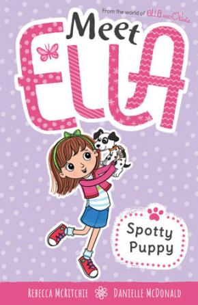 Spotty Puppy: Meet Ella, Book 1