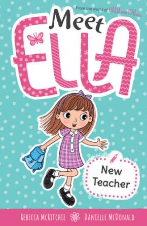 New Teacher: Meet Ella, Book 2
