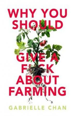 Why you should give a f*ck about farming