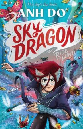 Ride the Wind: Skydragon, Book 3