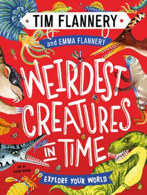 Explore Your World:Â Weirdest Creatures in Time