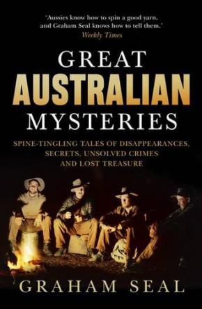 Great Australian Mysteries Great Australian Mysteries