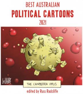 Best Australian Political Cartoons 2021 Best Australian Political Cartoons 2021