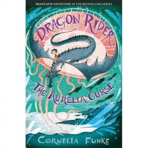 The Aurelia Curse: Dragon Rider, Book 3