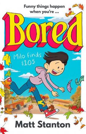 Miles Find $105: Bored, Book 1