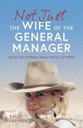Not Just The Wife of the General Manager