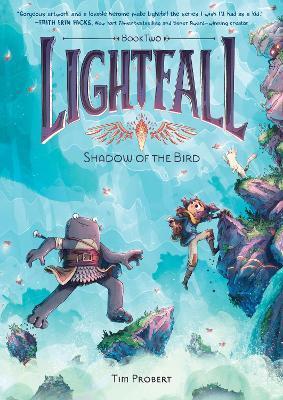 Lightfall : Shadow of the Bird
