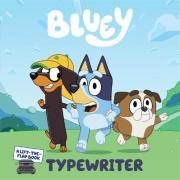 Bluey: Typewriter Bluey: Typewriter