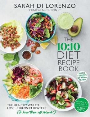 The 10:10 Diet Recipe Book The 10:10 Diet Recipe Book