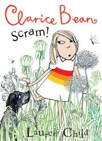 Clarice Bean Scram