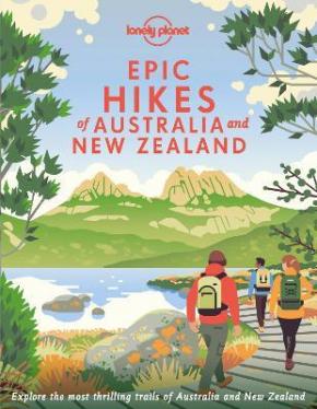 Epic Hikes of Australia & Zealand
