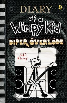 Diper Ă–verlĂ¶de: Diary of a Wimpy Kid, Book 17