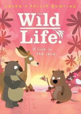 A Line in the Sand: The Wild Life, Book 2