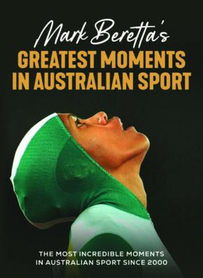 Mark Beretta's Greatest Moments in Australian Sport