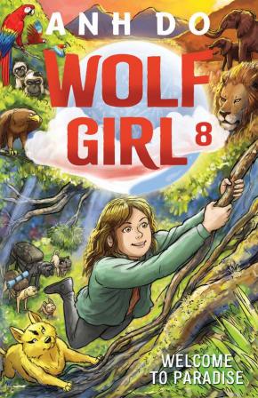 Welcome to Paradise: Wolf Girl, Book 8