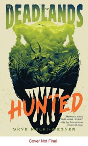 The Deadlands: Hunted