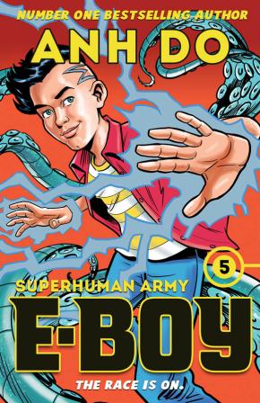 Superhuman Army: E-Boy, Book 5