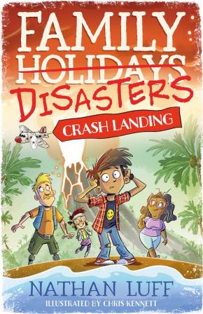 Crash Landing: Family Disasters, Book 1
