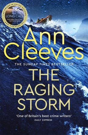 The Raging Storm: Two Rivers Book 3