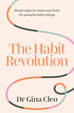 The Habit Revolution