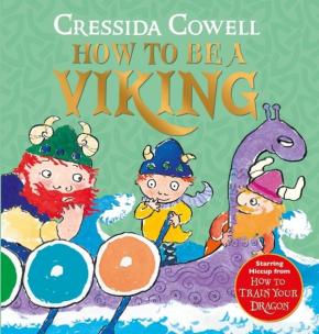 How to be a Viking How to be a Viking