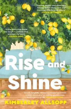 Rise and Shine Rise and Shine