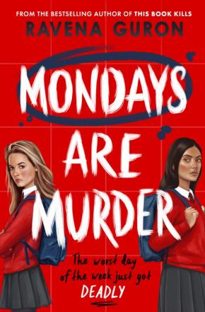 Mondays Are Murder Mondays Are Murder
