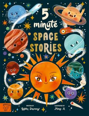 5 Minute Space Stories 5 Minute Space Stories