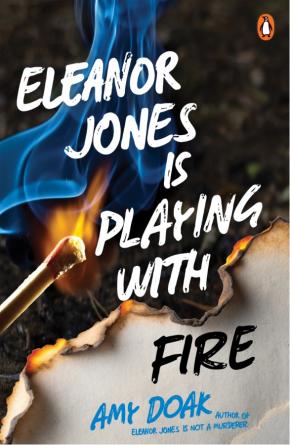Eleanor Jones is Playing with Fire Eleanor Jones is Playing with Fire