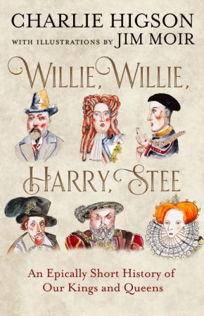Willie, Willie, Harry, Stee Willie, Willie, Harry, Stee