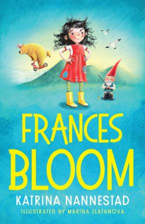Frances Bloom (Frances Bloom, #1) Frances Bloom (Frances Bloom, #1)