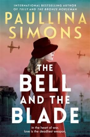 The Bell and the Blade The Bell and the Blade